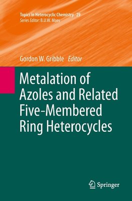 Metalation of Azoles and Related Five-Membered Ring Heterocycles