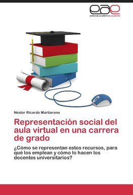 Representación social del aula virtual en una carrera de grado