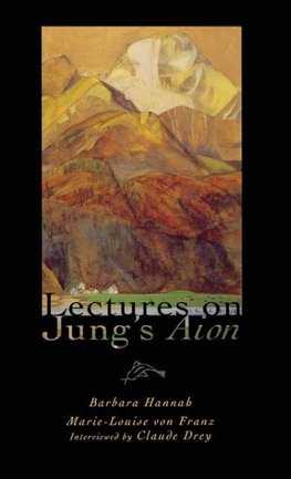 Lectures on Jung's Aion