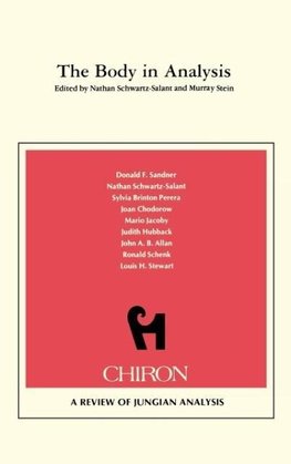 The Body in Analysis {Chiron Clinical Series)