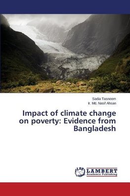 Impact of climate change on poverty: Evidence from Bangladesh