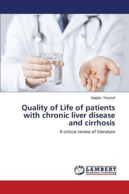 Quality of Life of patients with chronic liver disease and cirrhosis