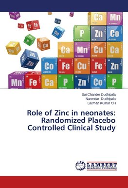 Role of Zinc in neonates: Randomized Placebo Controlled Clinical Study