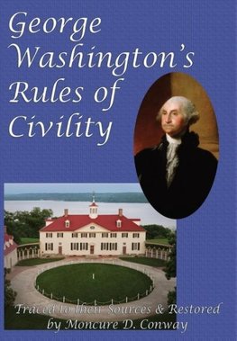 George Washington's Rules of Civility