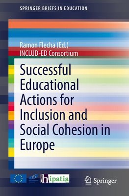 Successful Educational Actions for Inclusion and Social Cohesion in Europe