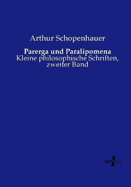 Parerga und Paralipomena