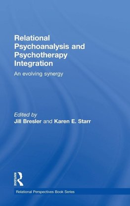 Relational Psychoanalysis and Psychotherapy Integration