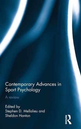 Contemporary Advances in Sport Psychology