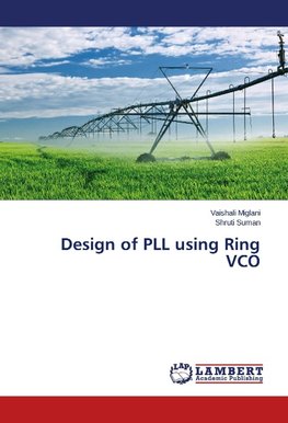 Design of PLL using Ring VCO