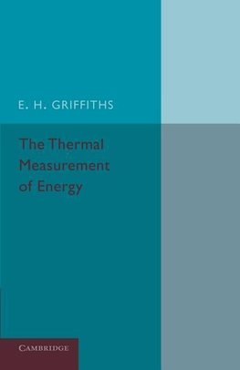 The Thermal Measurement of Energy