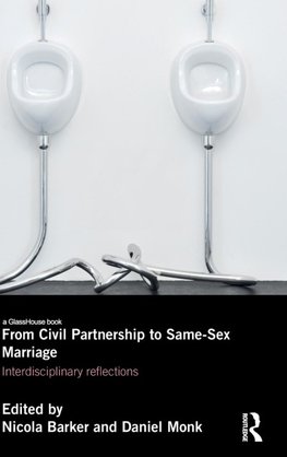 From Civil Partnerships to Same-Sex Marriage