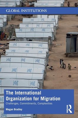 The International Organization for Migration