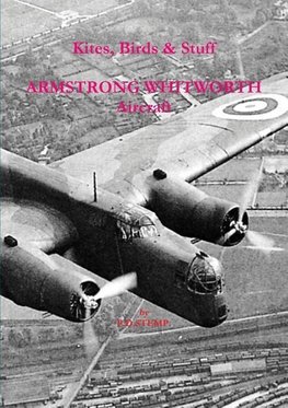 #Kites, Birds & Stuff  -  ARMSTRONG WHITWORTH Aircraft