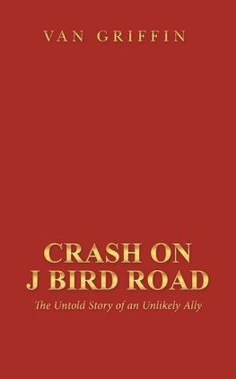 Crash on J Bird Road