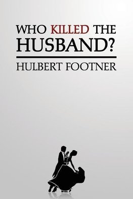 Who Killed the Husband? (an Amos Lee Mappin Mystery)