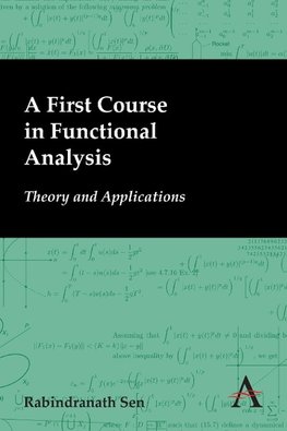 A First Course in Functional Analysis