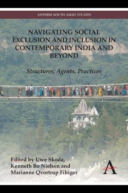 Navigating Social Exclusion and Inclusion in Contemporary India and Beyond