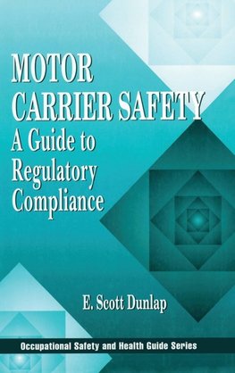 Dunlap, E: Motor Carrier Safety