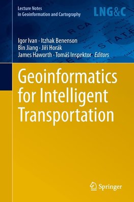 Geoinformatics for Intelligent Transportation