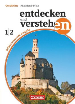 Band 1/2 : 7./8. Schuljahr - Von der Vorgeschichte bis zur deutschen Reichsgründung 1871