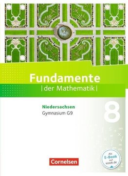 Fundamente der Mathematik 8. Schuljahr. Schülerbuch Gymnasium Niedersachsen