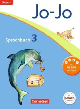 Jo-Jo Sprachbuch - Grundschule Bayern. 3. Jahrgangsstufe - Schülerbuch