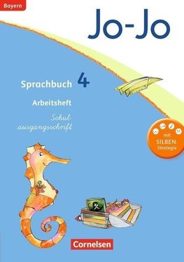 Jo-Jo Sprachbuch - Grundschule Bayern. 4. Jahrgangsstufe - Arbeitsheft in Schulausgangsschrift