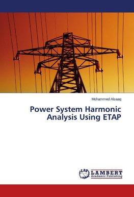 Power System Harmonic Analysis Using ETAP¿