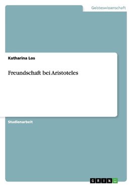 Freundschaft bei Aristoteles