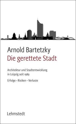 Die gerettete Stadt