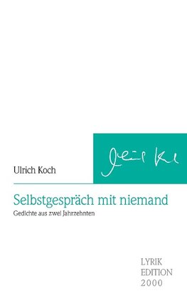 Selbstgespräch mit niemand