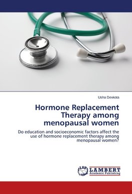 Hormone Replacement Therapy among menopausal women