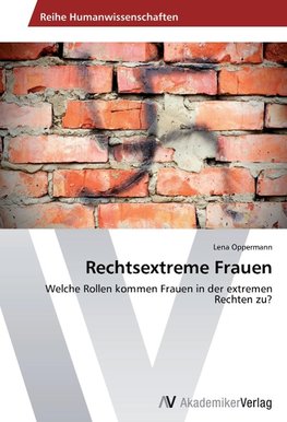 Rechtsextreme Frauen