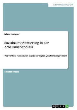 Sozialraumorientierung in der Arbeitsmarktpolitik