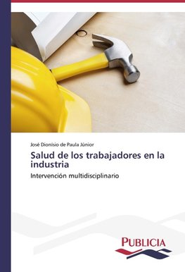 Salud de los trabajadores en la industria