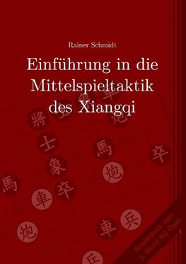 Einführung in die Mittelspieltaktik des Xiangqi