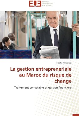 La gestion entrepreneriale au Maroc du risque de change