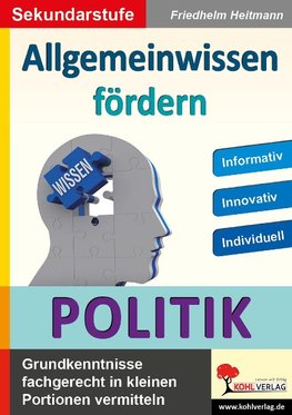 Allgemeinwissen fördern POLITIK