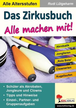 Das Zirkusbuch - Alle machen mit!