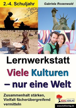 Lernwerkstatt Viele Kulturen - eine Welt