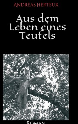 Aus dem Leben eines Teufels