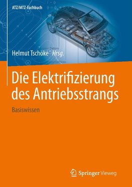 Die Elektrifizierung des Antriebsstrangs