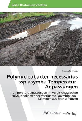 Polynucleobacter necessarius ssp.asymb.: Temperatur-Anpassungen