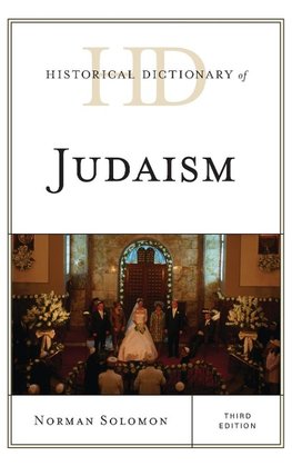 Historical Dictionary of Judaism