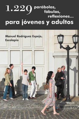 1.229 Parabolas, Fabulas, Reflexiones... Para Jovenes y Adultos