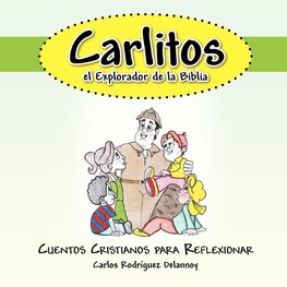 Carlitos el Explorador de la Biblia