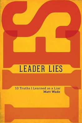 Leader Lies