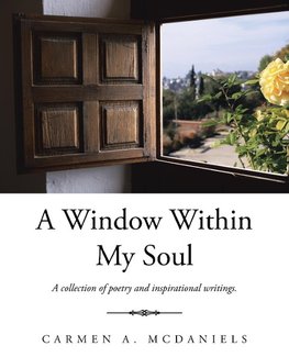 A Window Within My Soul