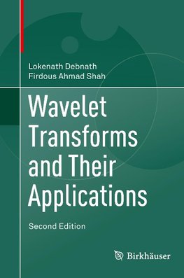 Wavelet Transforms and Their Applications