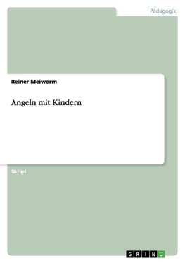 Angeln mit Kindern